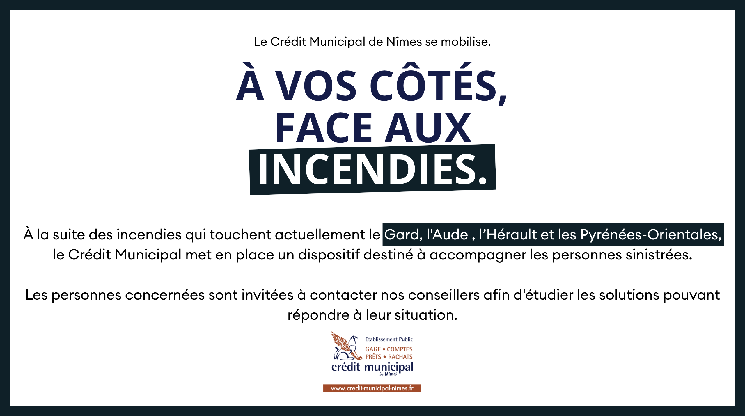 INCENDIES- LE CREDIT MUNICIPAL SE MOBILISE